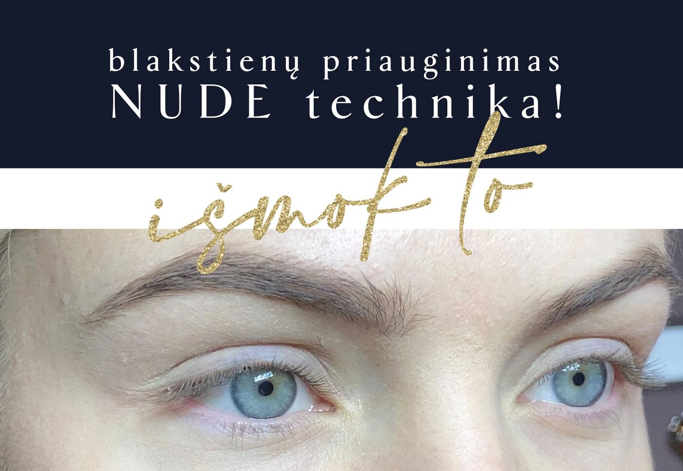 NUDE online seminaras blakstienų priauginimo meistrams